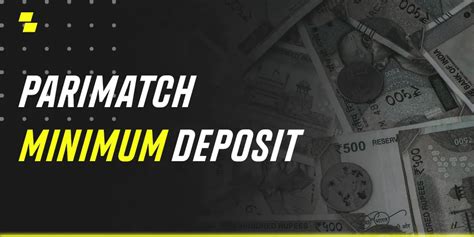 Parimatch Minimum Deposit & Withdrawal Methods + Tables .